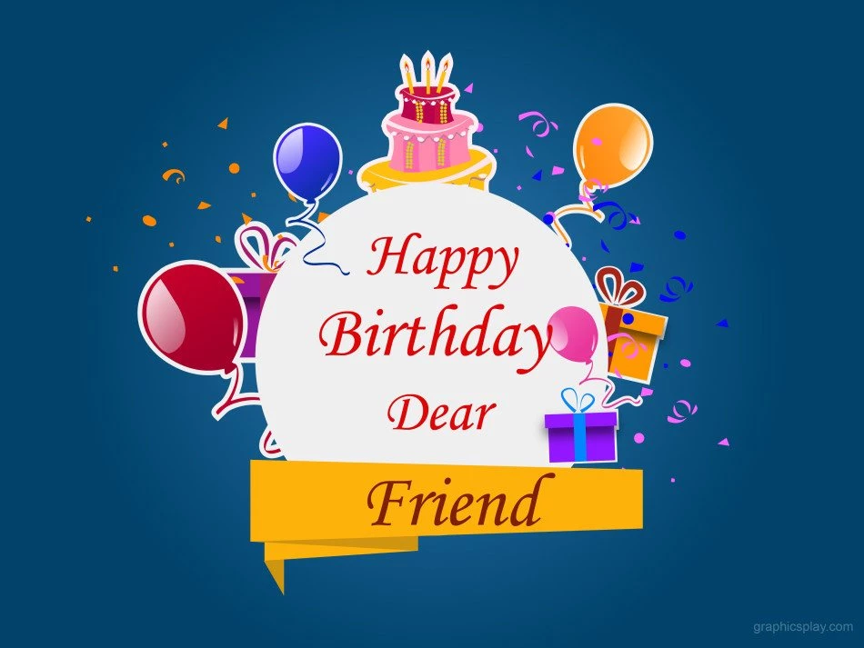 Happy Birthday Dear Friend Greeting 1